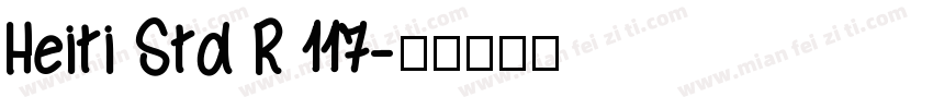 Heiti Std R 117字体转换